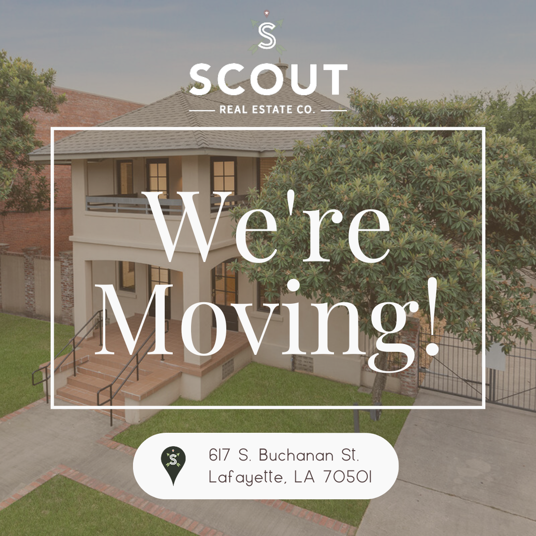 Scout Real Estate - New Location - 617 S Buchanan St. Lafayette, LA Scout Real Estate - New Location - 617 S Buchanan St. Lafayette, LA